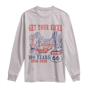 Route Highway 66 Get Your Kicks Centennial Road Trip 1926-2026 Long Sleeve Shirt TS14 Ice Gray Print Your Wear