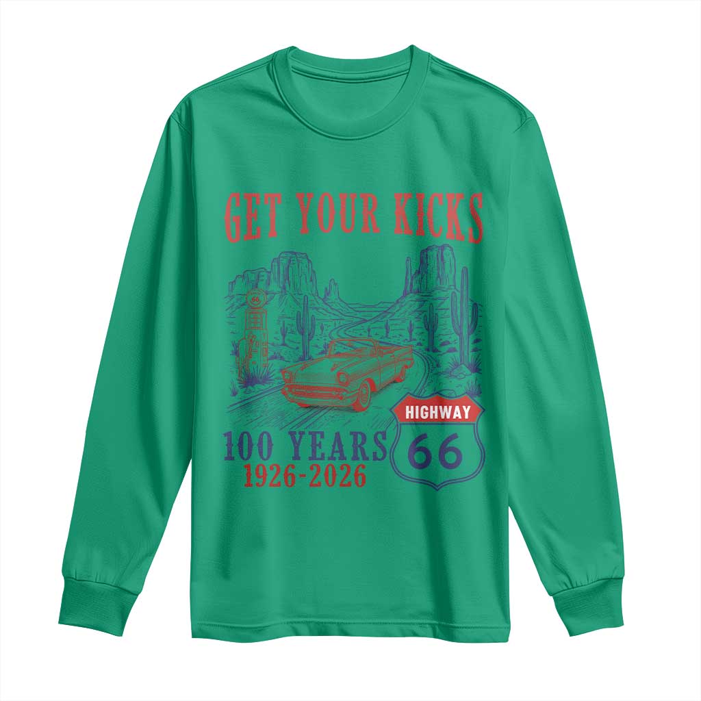 Route Highway 66 Get Your Kicks Centennial Road Trip 1926-2026 Long Sleeve Shirt TS14 Irish Green Print Your Wear