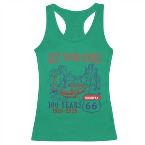 Route Highway 66 Get Your Kicks Centennial Road Trip 1926-2026 Racerback Tank Top TS14 Irish Green Print Your Wear