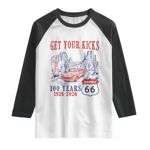 Route Highway 66 Get Your Kicks Centennial Road Trip 1926-2026 Raglan Shirt TS14 White Black Print Your Wear
