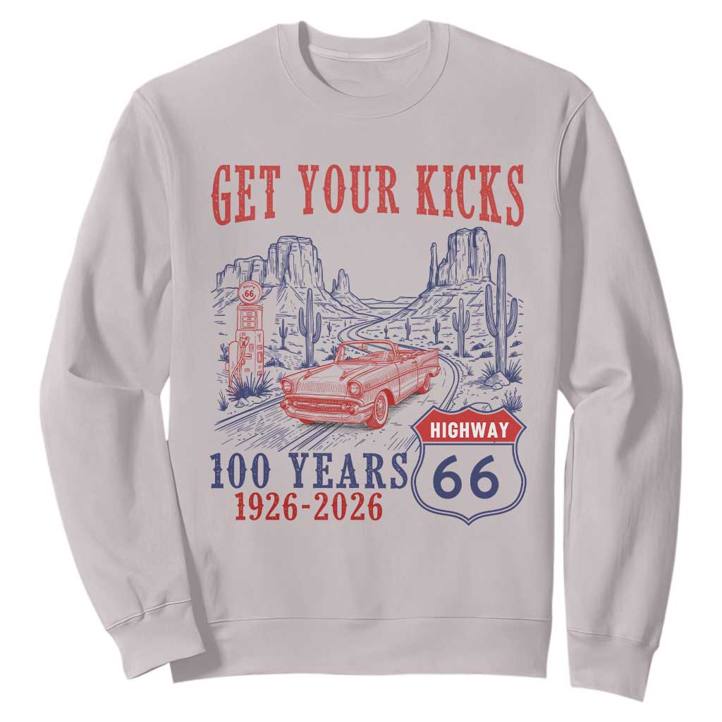 Route Highway 66 Get Your Kicks Centennial Road Trip 1926-2026 Sweatshirt TS14 Ice Gray Print Your Wear