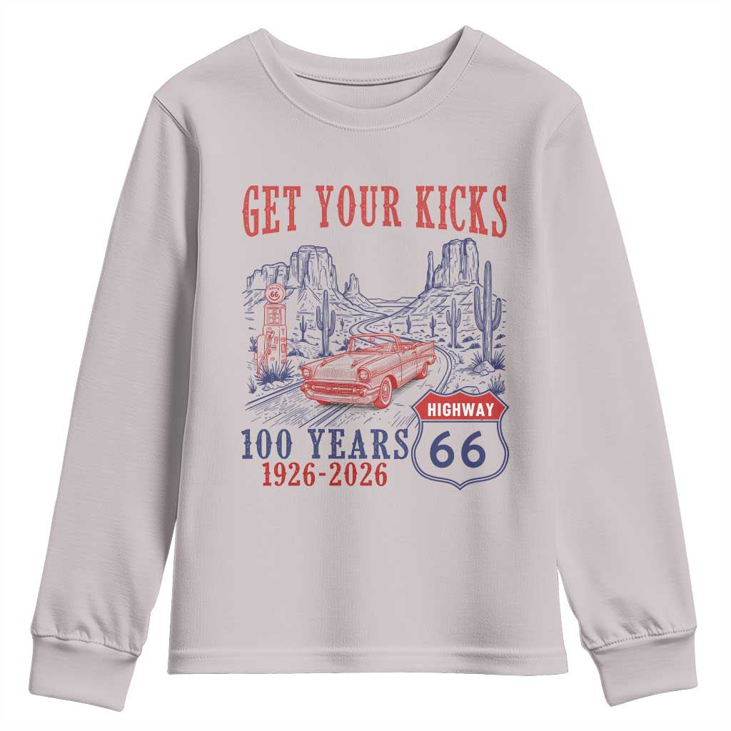 Route Highway 66 Get Your Kicks Centennial Road Trip 1926-2026 Youth Sweatshirt TS14 Ice Gray Print Your Wear