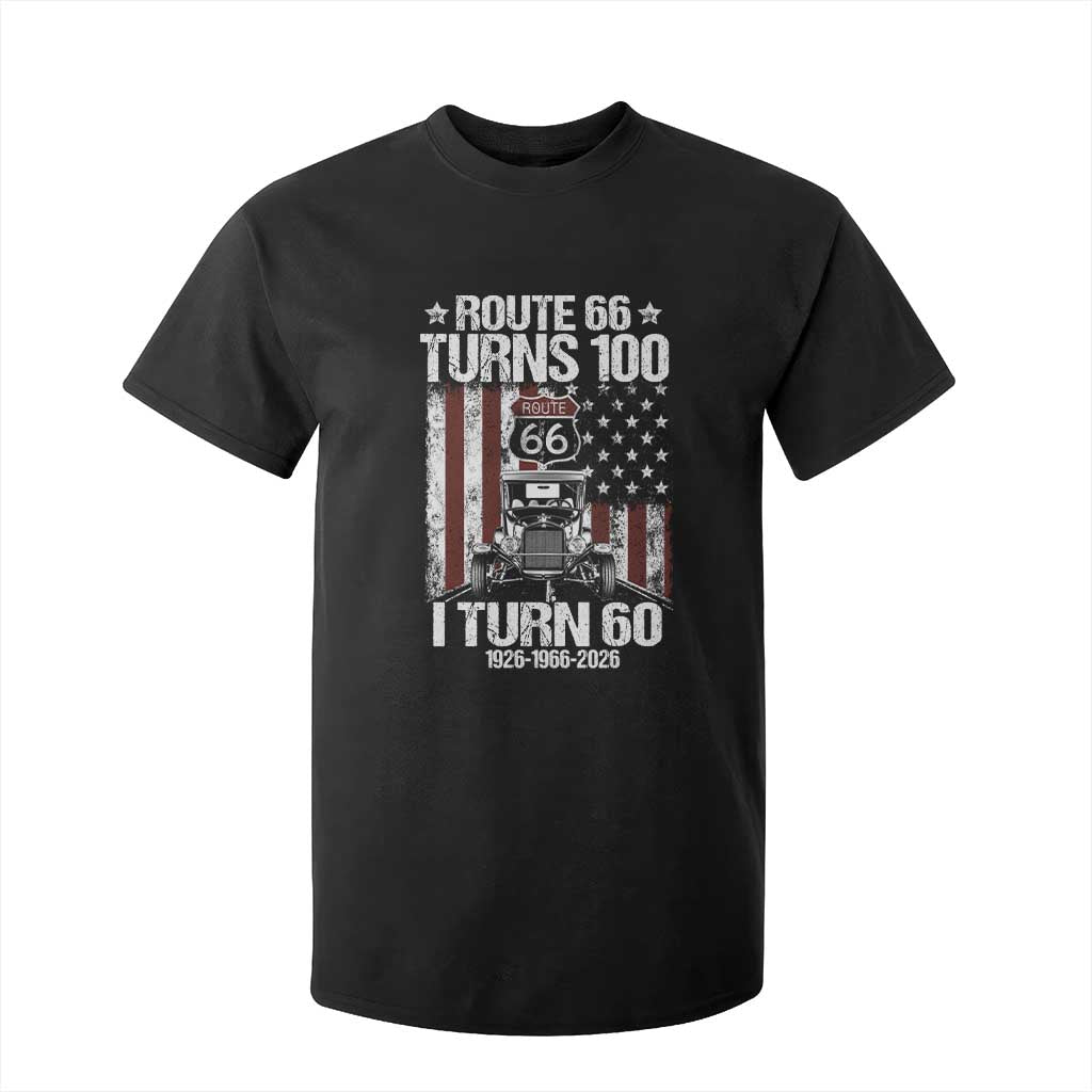 Route Highway 66 Turns 100 I Turn 60 T Shirt For Kid Vintage 1966 America Road Sign America Antique Car Lover 60th Birthday Gift TS14 Black Print Your Wear