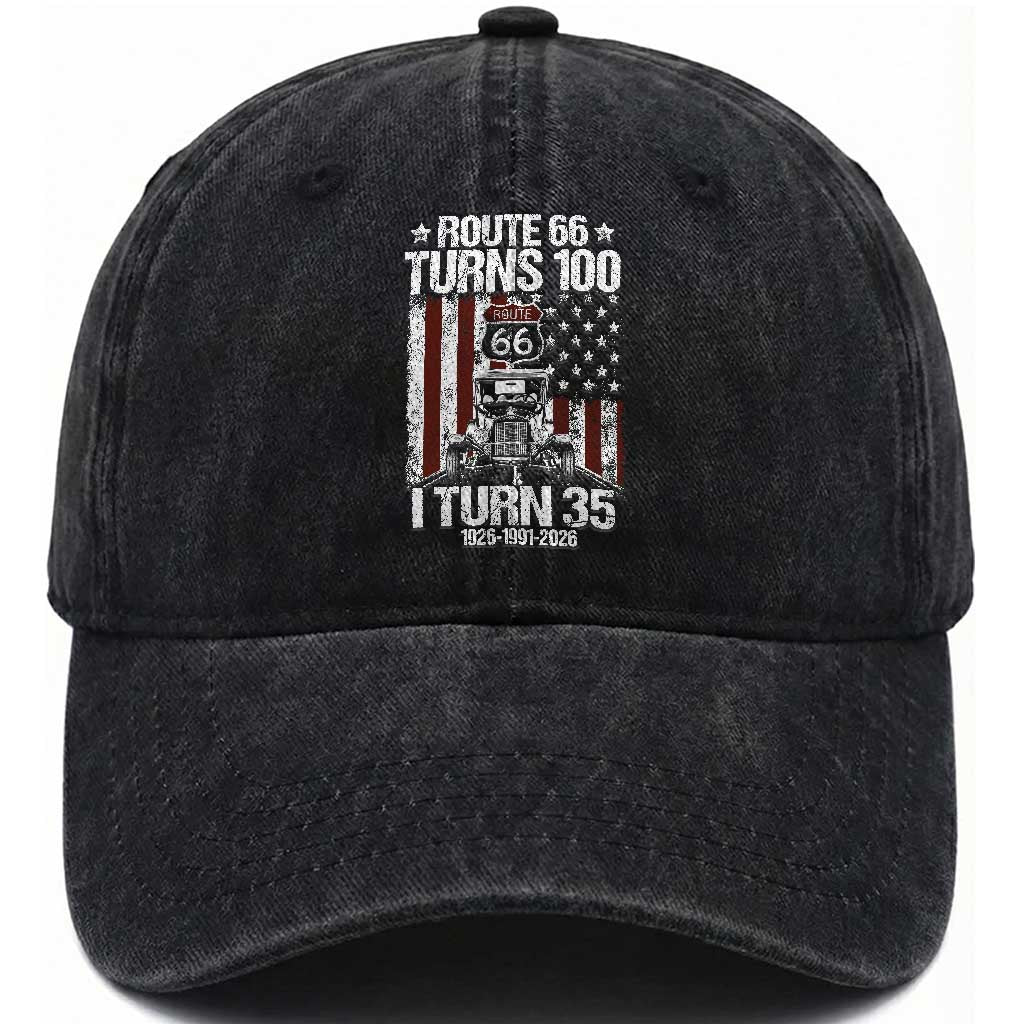 Route Highway 66 Turns 100 I Turn 35 Washed Cotton Baseball Cap Vintage 1991 America Road Sign America Antique Car Lover 35th Birthday Gift TS14 Print Your Wear