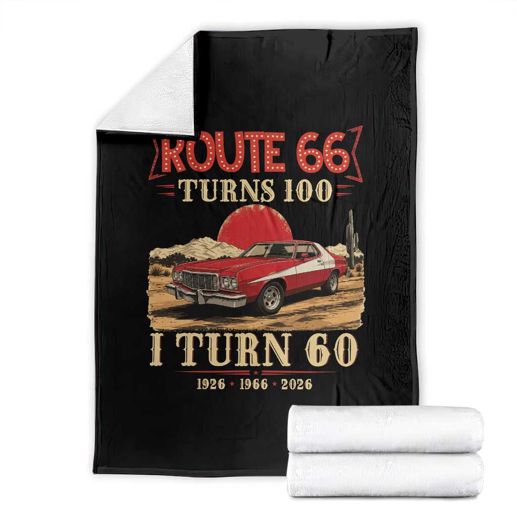 Route Highway 66 Turns 100 I Turn 60 Throw Blanket Vintage 1966 Road Sign 60th Birthday Muscle Car Lover Gift TS14 Black Print Your Wear
