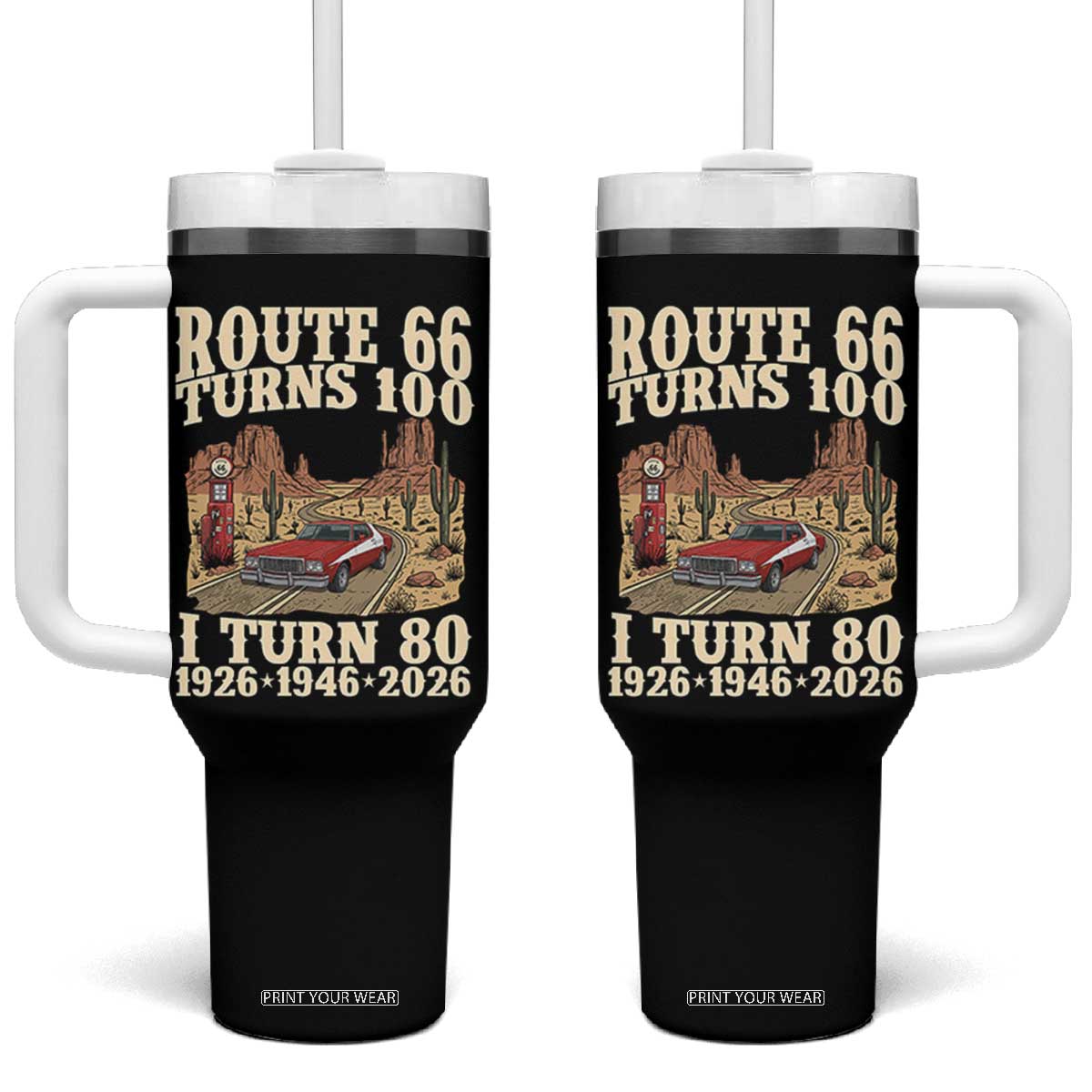 Route Highway 66 Turns 100 I Turn 80 Tumbler With Handle Vintage 1946 Road Sign American Muscle Car Lover 80th Birthday Gift TS14 One Size: 40 oz Black Print Your Wear