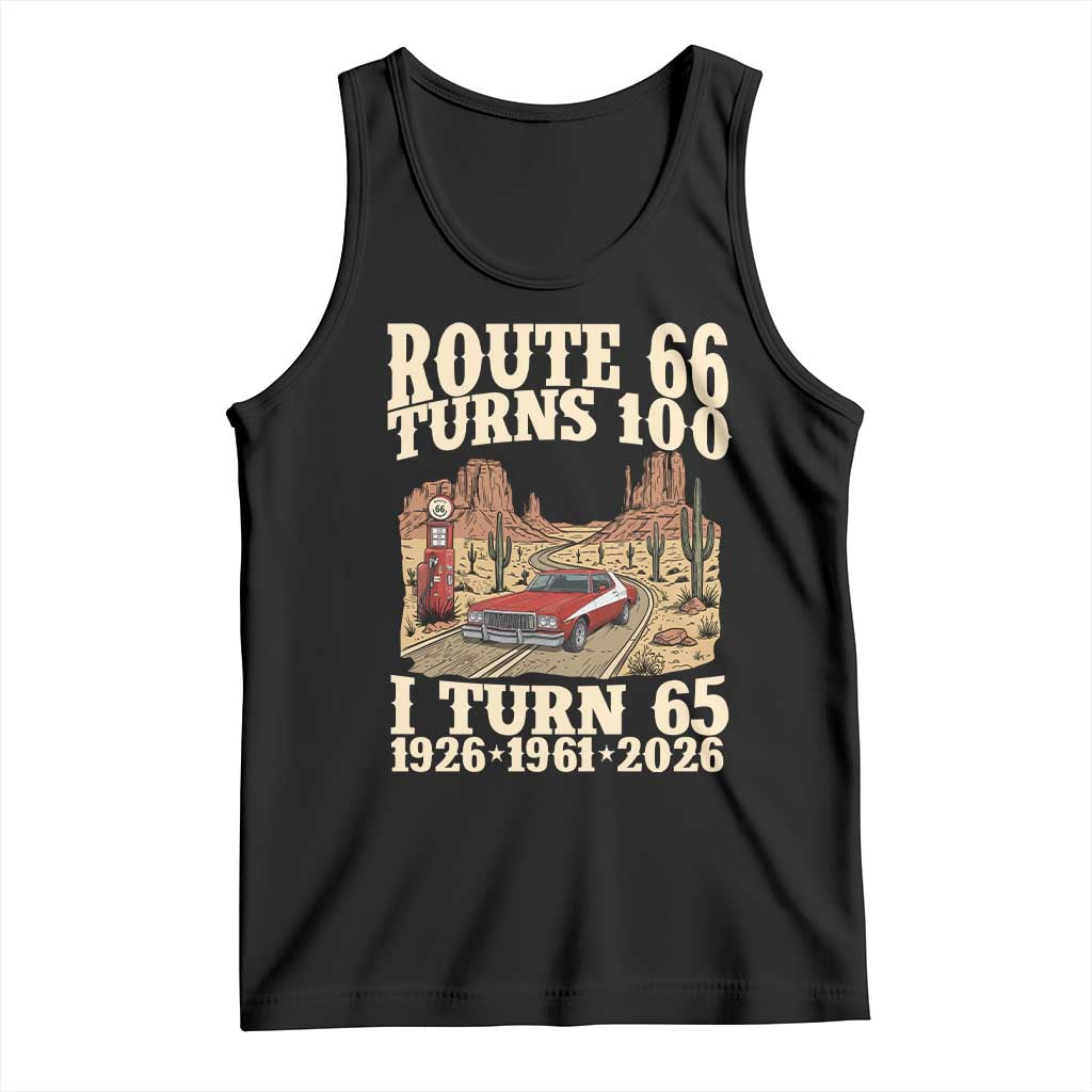 Route Highway 66 Turns 100 I Turn 65 Tank Top Vintage 1961 Road Sign American Muscle Car Lover 65th Birthday Gift TS14 Black Print Your Wear