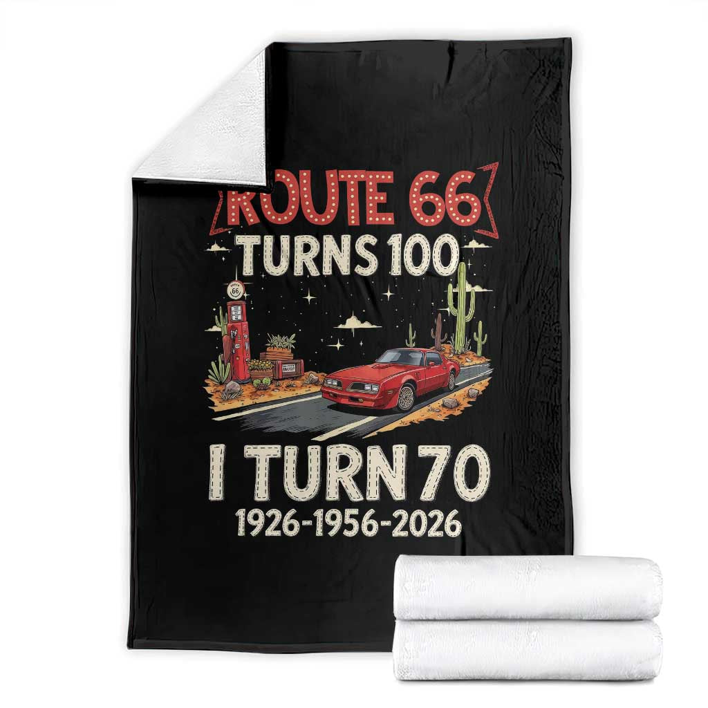 Route Highway 66 Turns 100 I Turn 70 Throw Blanket Vintage 1956 Road Sign Classic Muscle Car Lover 70th Birthday Gift TS14 Black Print Your Wear