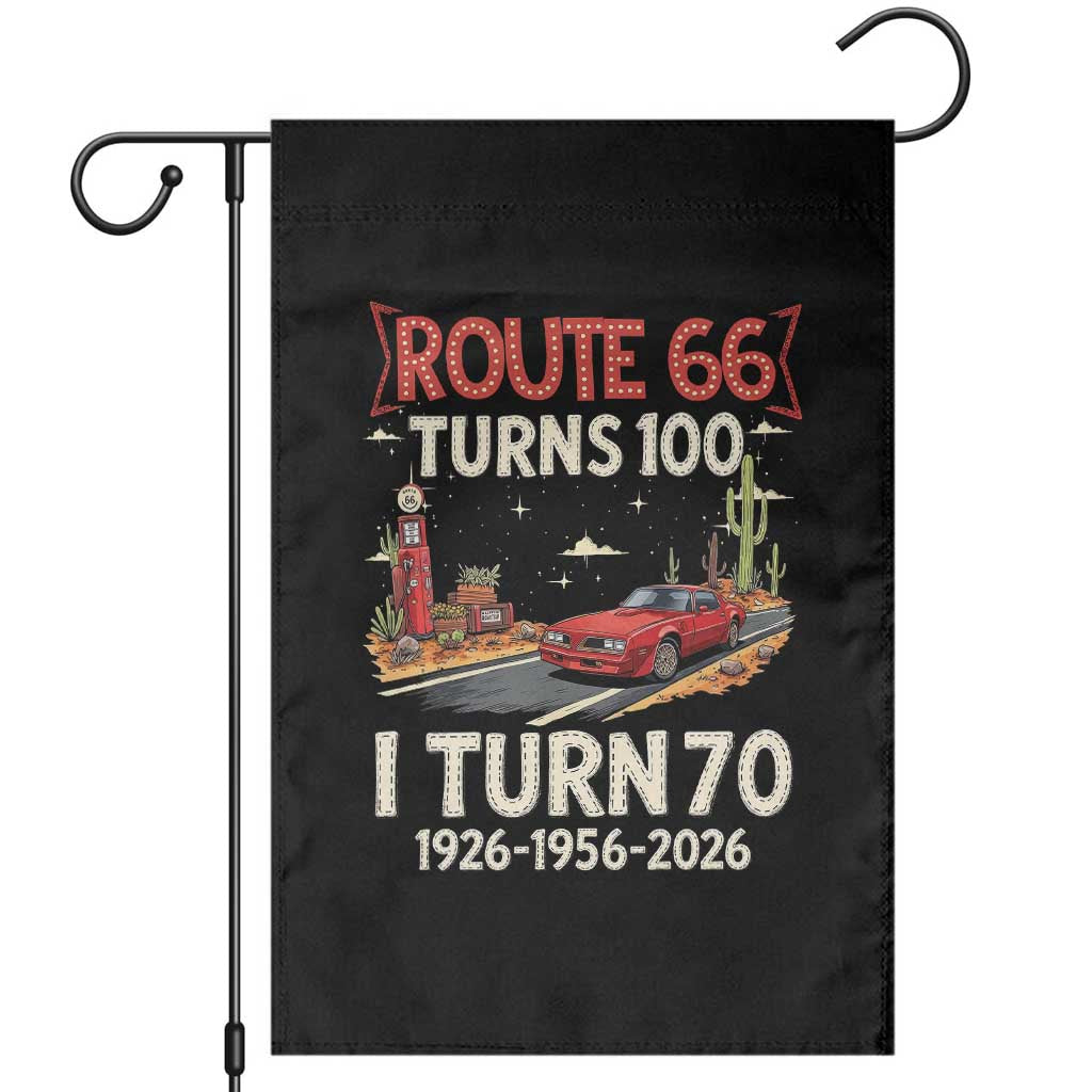 Route Highway 66 Turns 100 I Turn 70 Garden Flag Vintage 1956 Road Sign Classic Muscle Car Lover 70th Birthday Gift TS14 Black Print Your Wear