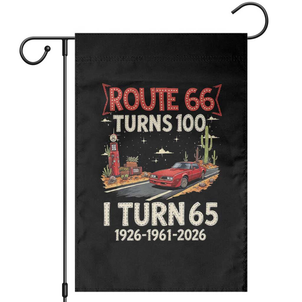 Route Highway 66 Turns 100 I Turn 65 Garden Flag Vintage 1961 Road Sign Classic Muscle Car Lover 65th Birthday Gift TS14 Black Print Your Wear