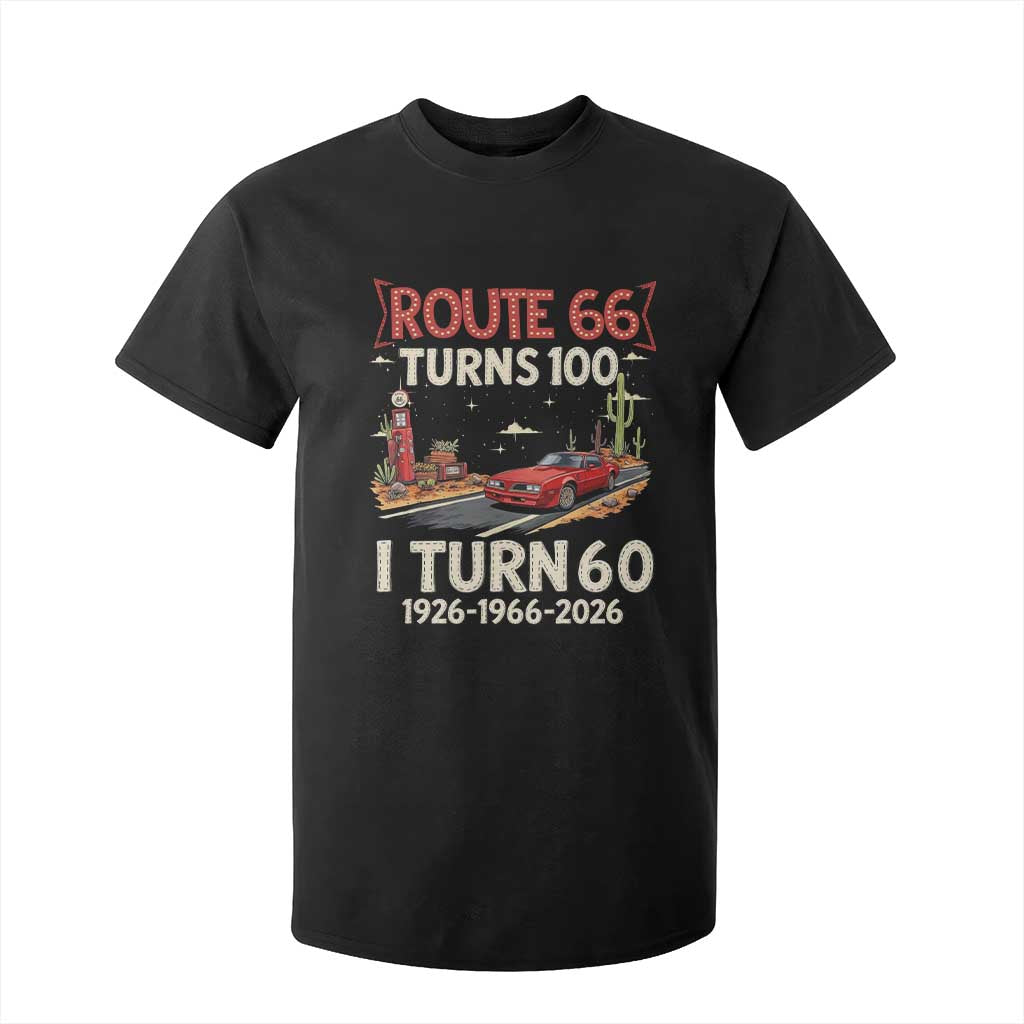 Route Highway 66 Turns 100 I Turn 60 T Shirt For Kid Vintage 1966 Road Sign Classic Muscle Car Lover 60th Birthday Gift TS14 Black Print Your Wear