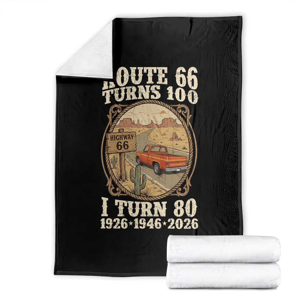 Route Highway 66 Turns 100 I Turn 80 Throw Blanket Vintage 1946 Road Sign Classic Pickup Truck Lover 80th Birthday Gift TS14 Black Print Your Wear
