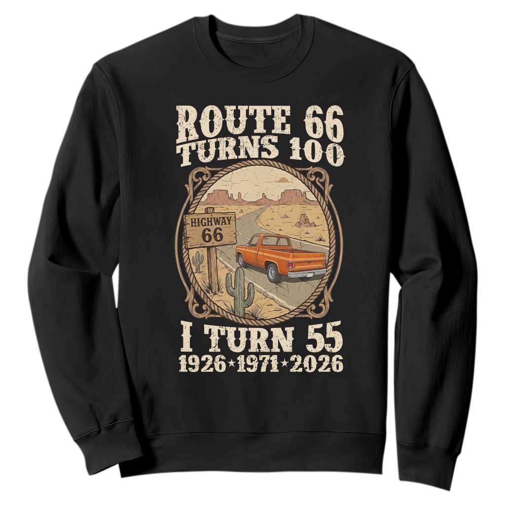 Route Highway 66 Turns 100 I Turn 55 Sweatshirt Vintage 1971 Road Sign Classic Pickup Truck Lover 55th Birthday Gift TS14 Black Print Your Wear