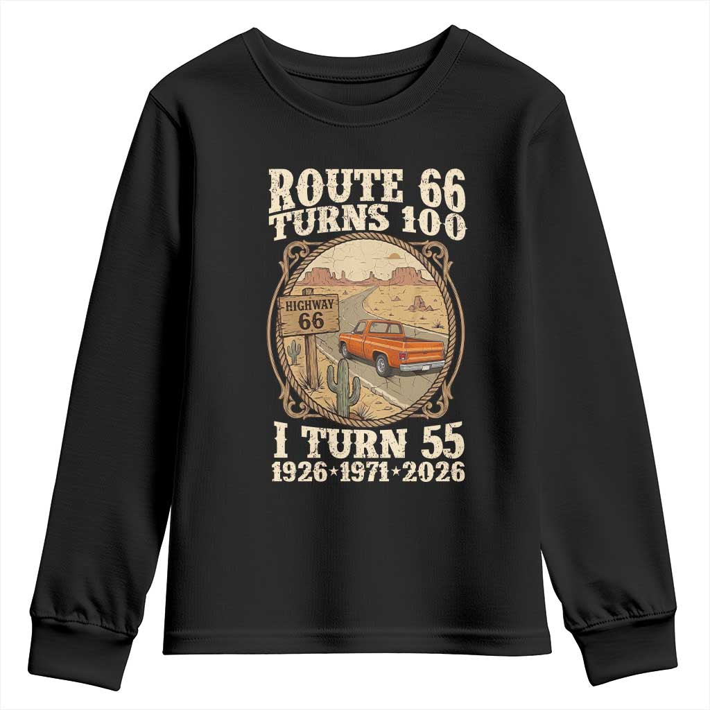 Route Highway 66 Turns 100 I Turn 55 Youth Sweatshirt Vintage 1971 Road Sign Classic Pickup Truck Lover 55th Birthday Gift TS14 Black Print Your Wear
