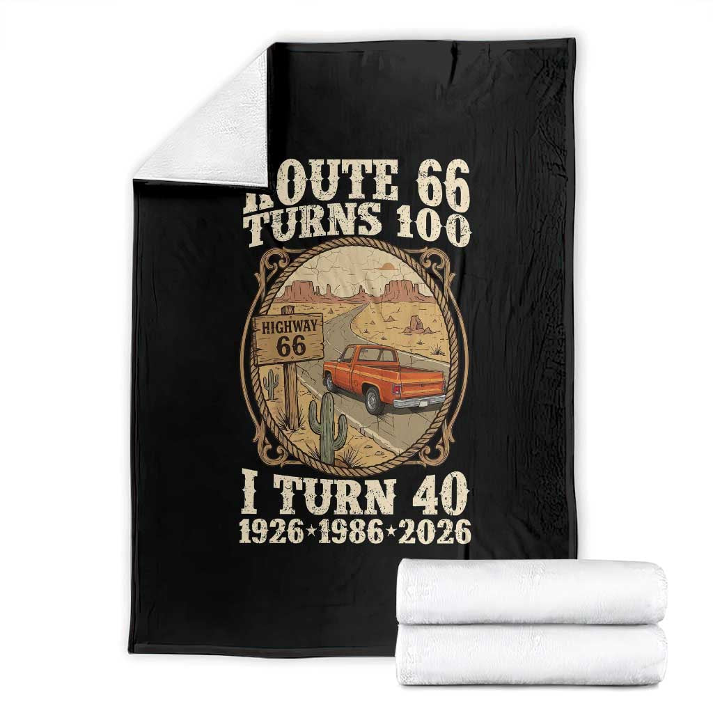 Route Highway 66 Turns 100 I Turn 40 Throw Blanket Vintage 1986 Road Sign Classic Pickup Truck Lover 40th Birthday Gift TS14 Black Print Your Wear