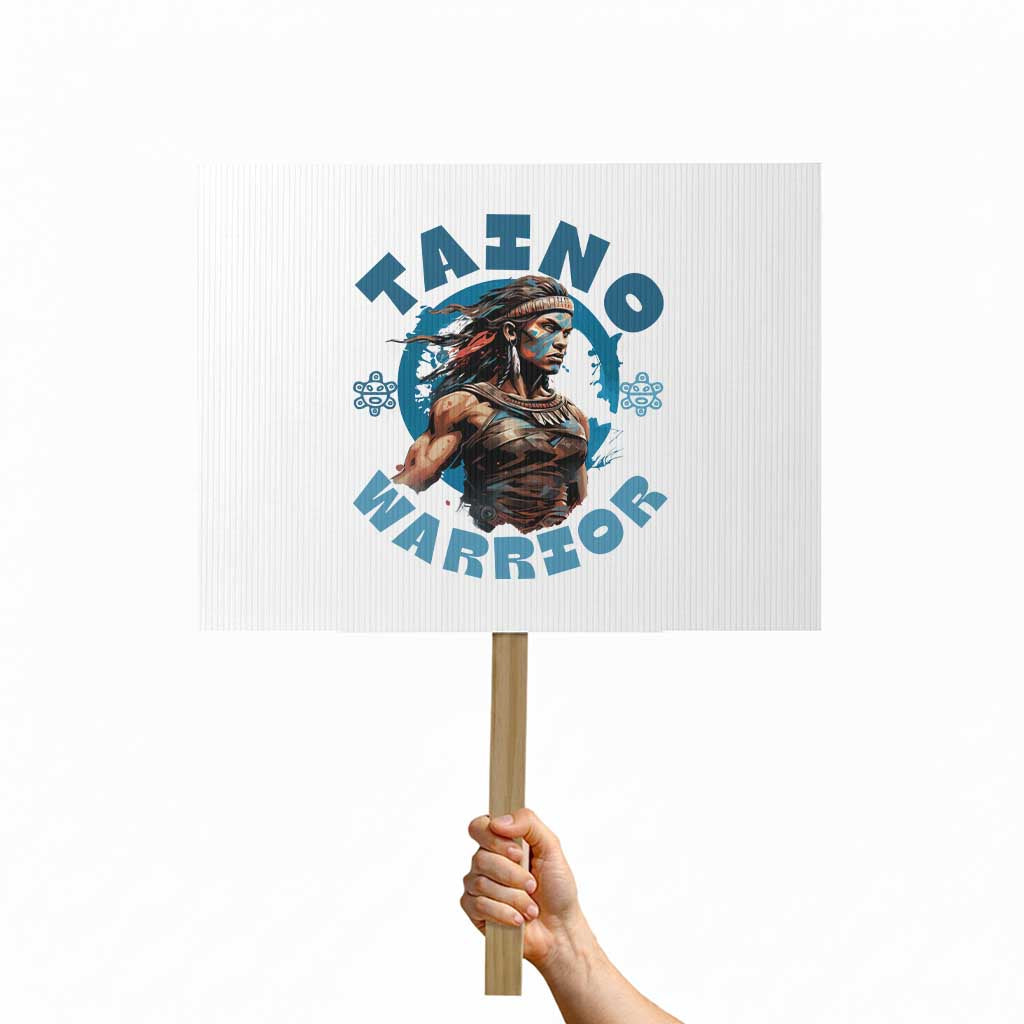 Taino Warrior Boricua Boriken Pride Indigenous Puerto Rican Protest Sign TS14 Horizontal 18