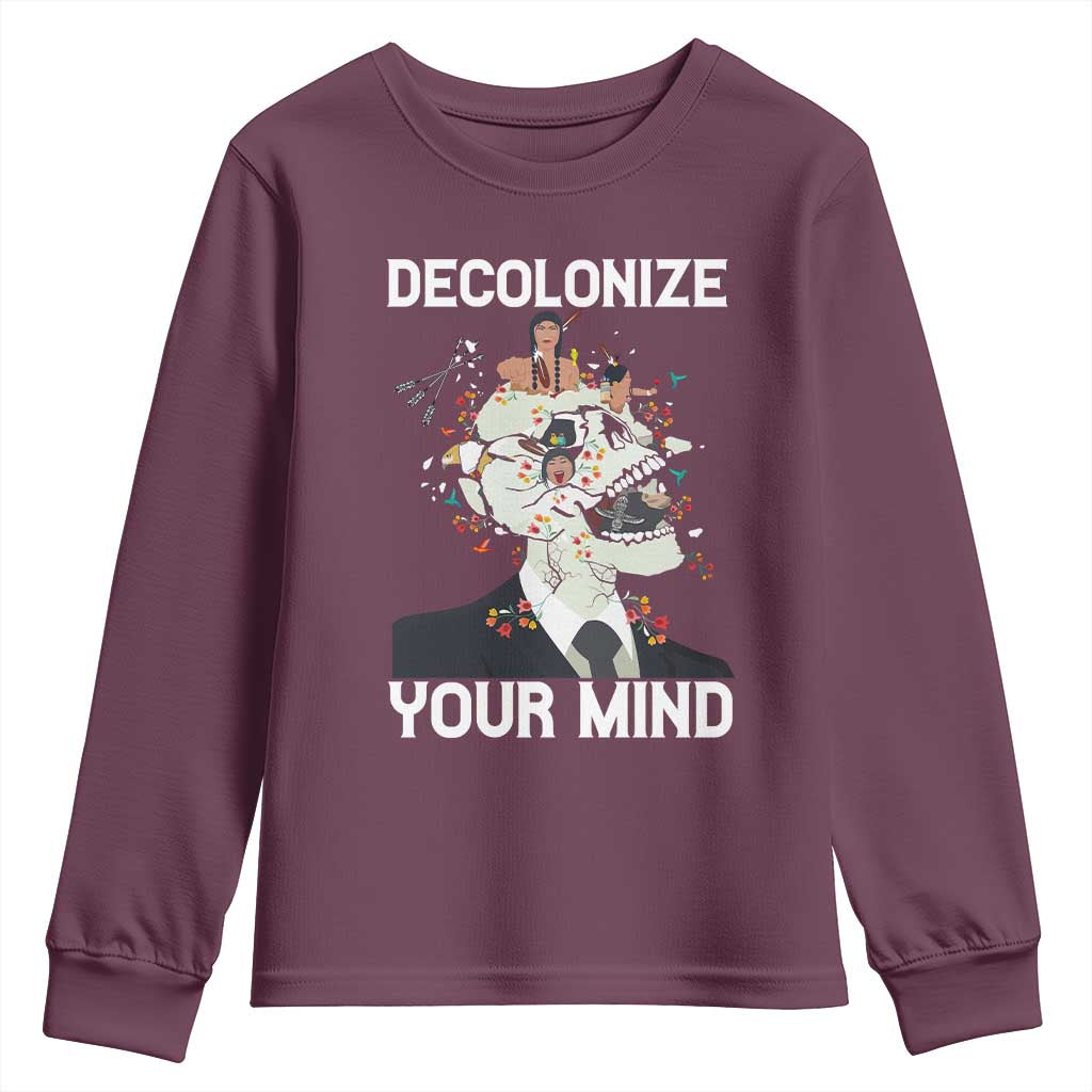 Indigenous People Native American Youth Sweatshirt Decolonize Your Mind TS14 Maroon Print Your Wear