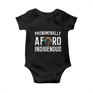 Afro Indigenous Native Pride Phenomenally Indigenous People Baby Onesie TS14 Black Print Your Wear