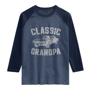 Grandpa Classic Muscle Car Lover Birthday Gift Raglan Shirt