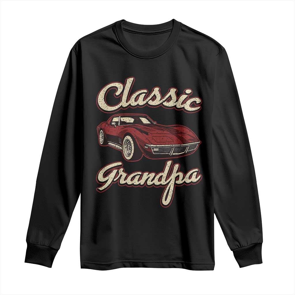 Grandpa Classic Stingray Sports Car Lover Long Sleeve Shirt