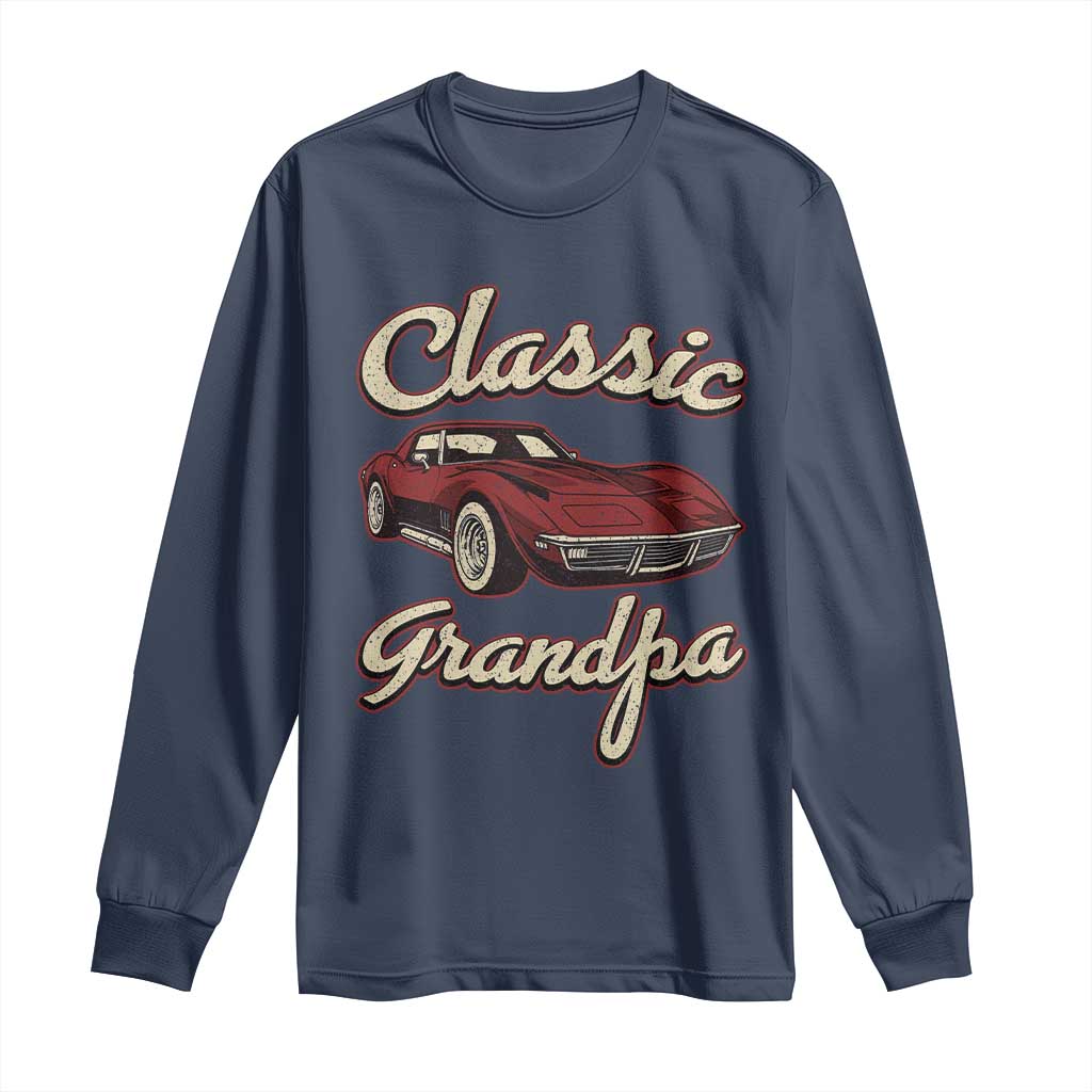 Grandpa Classic Stingray Sports Car Lover Long Sleeve Shirt
