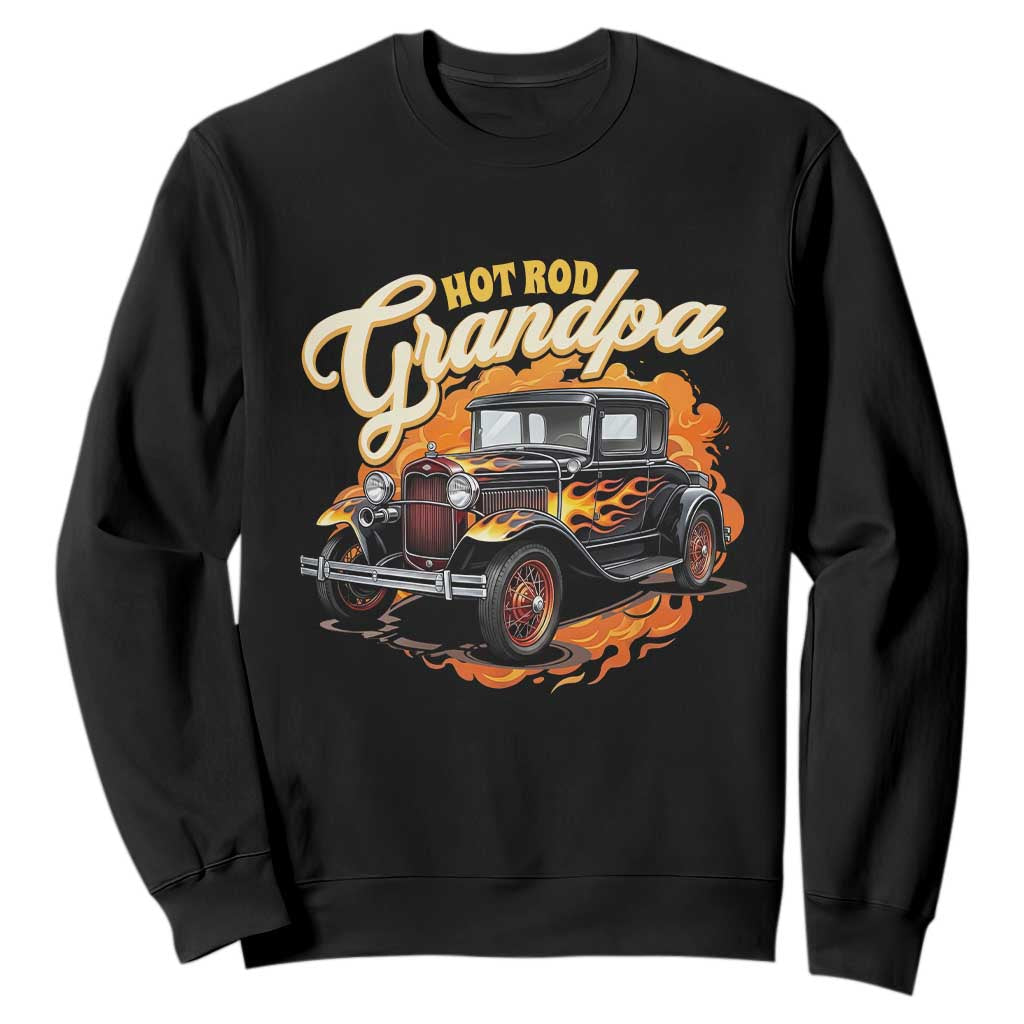 Hot Rod Grandpa Sweatshirt Vintage 1930 Classic Hot Rod