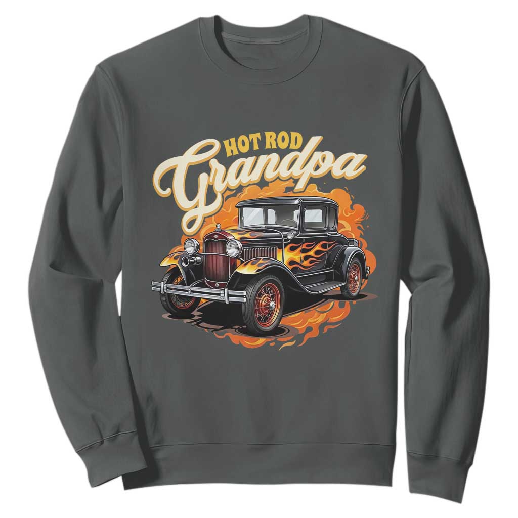 Hot Rod Grandpa Sweatshirt Vintage 1930 Classic Hot Rod