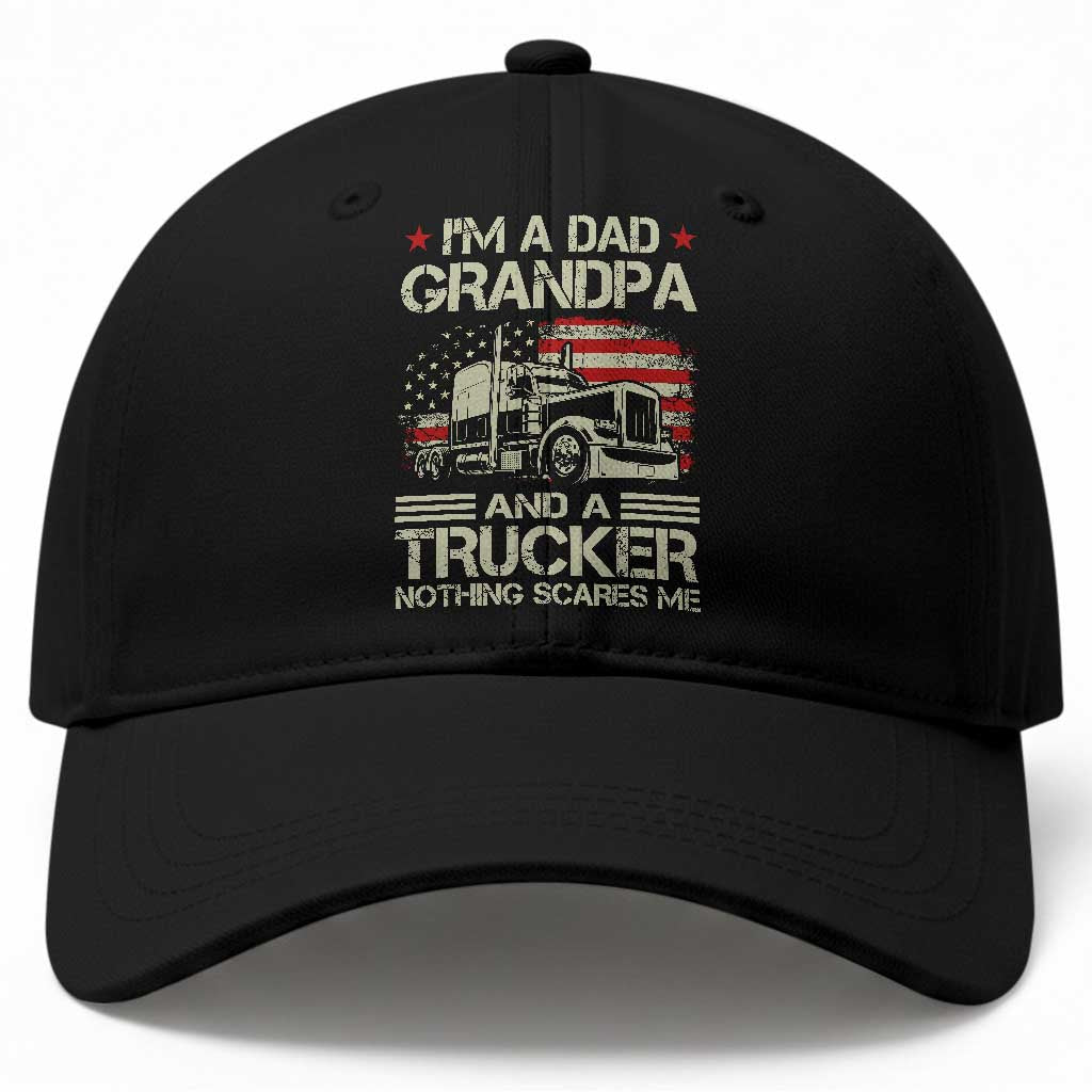 Grandpa Classic Car Patriotic American Flag 4th of July Baseball Cap I'm Dad Grandpa And A Trucker Nothing Scares Me