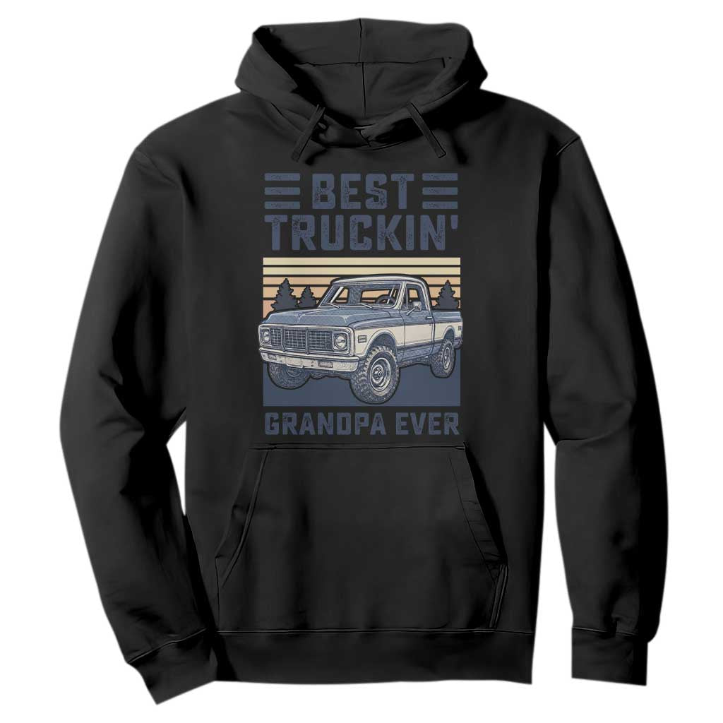 Best Truckin Grandpa Ever Hoodie Vintage 1972 Classic Pickup Truck
