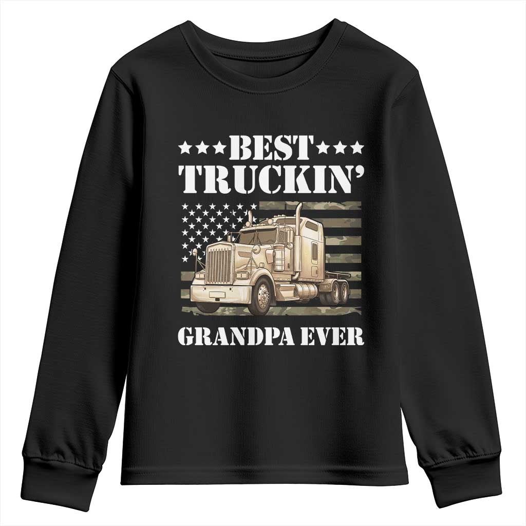 Best Truckin Grandpa Ever Youth Sweatshirt Trucker Camouflage American Flag Truck Driver Vintage Big Rig Semi Truck