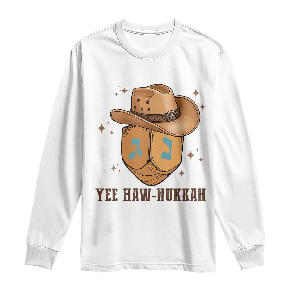 Yee Haw Nukkah Long Sleeve Shirt Funny Cowboy Hanukkah TS14 White Print Your Wear