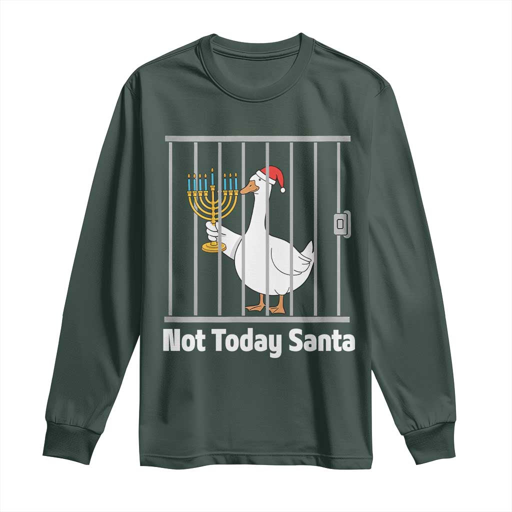 Funny Goose Hanukkah Chanukah Long Sleeve Shirt Not Today Santa TS14 Dark Forest Green Print Your Wear