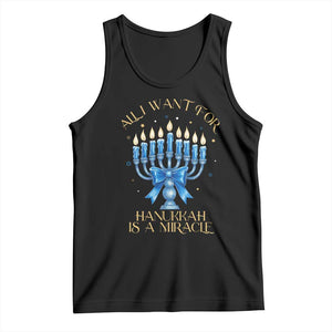Funny Hanukkah Tank Top All I Want For Chanukkah Is A Miracle TS14 Black Print Your Wear
