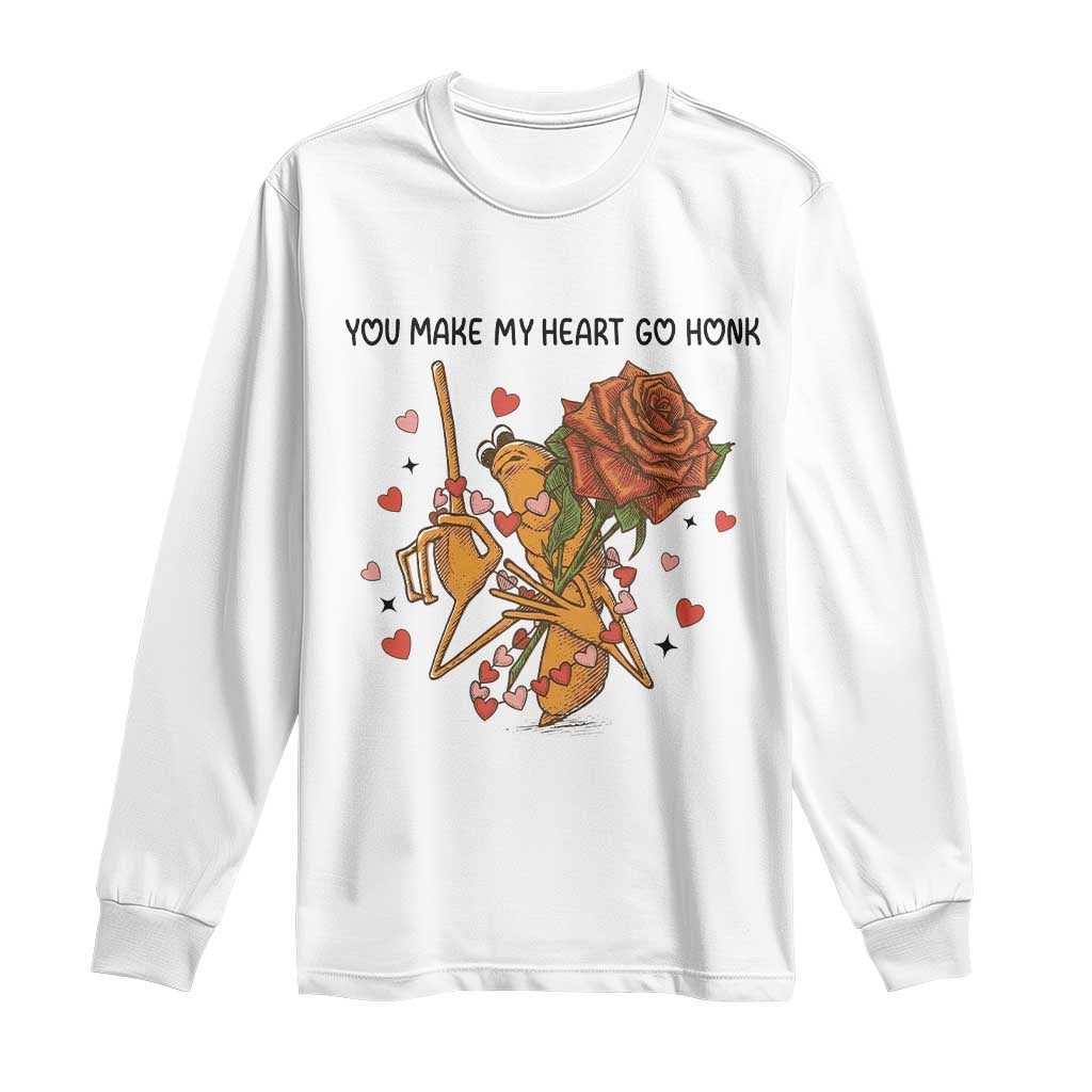 Marcus The Worm Valentine Meme Long Sleeve Shirt You Make My Heart Go Honk TS14 White Print Your Wear