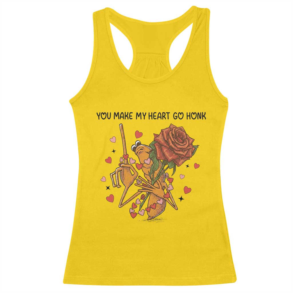 Marcus The Worm Valentine Meme Racerback Tank Top You Make My Heart Go Honk TS14 Daisy Print Your Wear