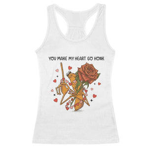 Marcus The Worm Valentine Meme Racerback Tank Top You Make My Heart Go Honk TS14 White Print Your Wear
