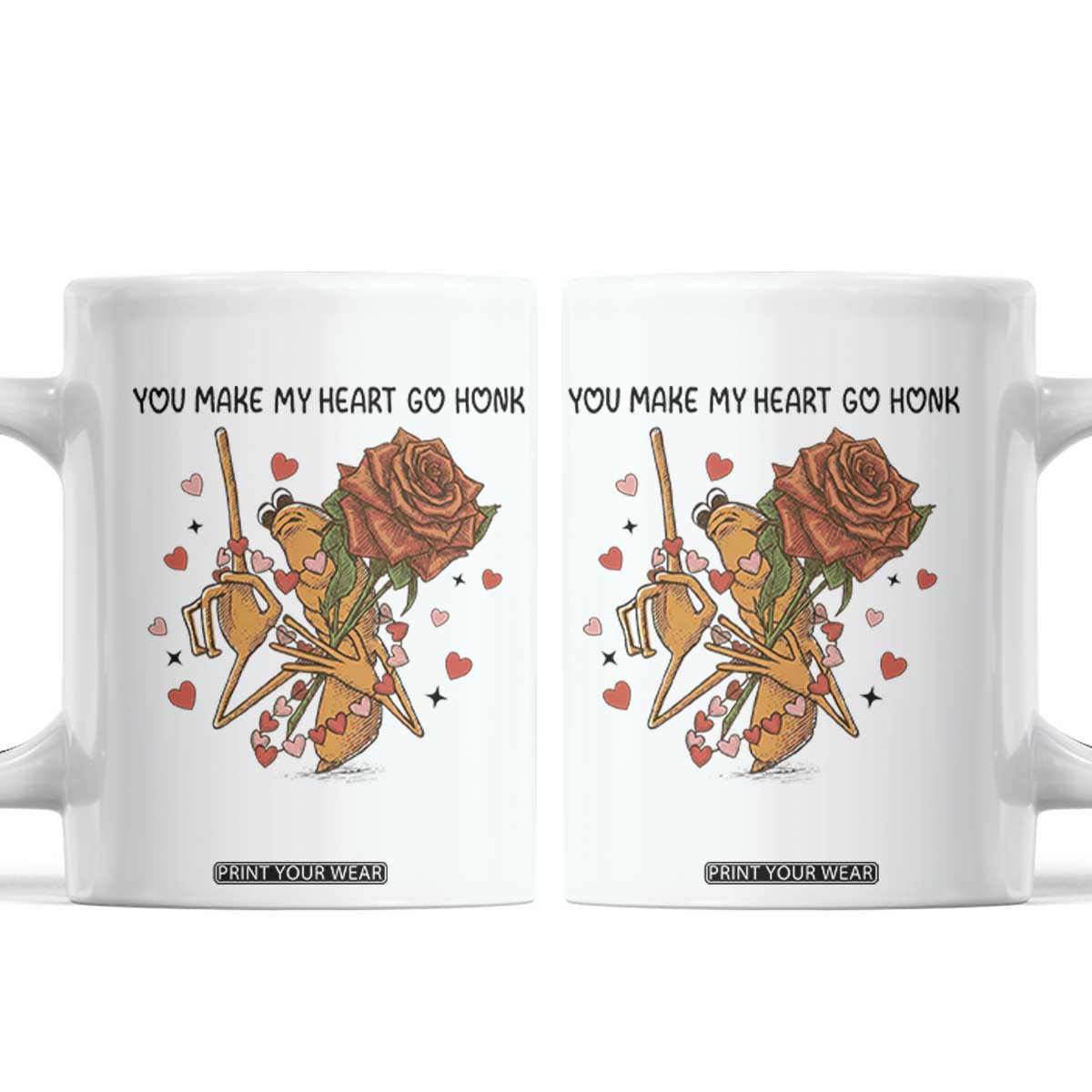 Marcus The Worm Valentine Meme Coffee Mug You Make My Heart Go Honk TS14 White Print Your Wear