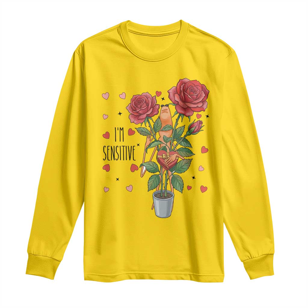 Marcus The Worm Valentine Meme Long Sleeve Shirt I Am Senstive TS14 Daisy Print Your Wear