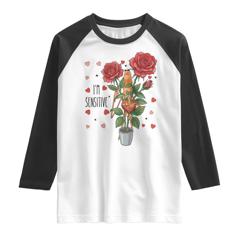 Marcus The Worm Valentine Meme Raglan Shirt I Am Senstive TS14 White Black Print Your Wear