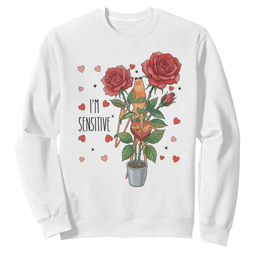 Marcus The Worm Valentine Meme Sweatshirt I Am Senstive TS14 White Print Your Wear