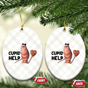 Marcus The Worm Valentine Meme Ceramic Ornament Cupid Help TS14 Print Your Wear