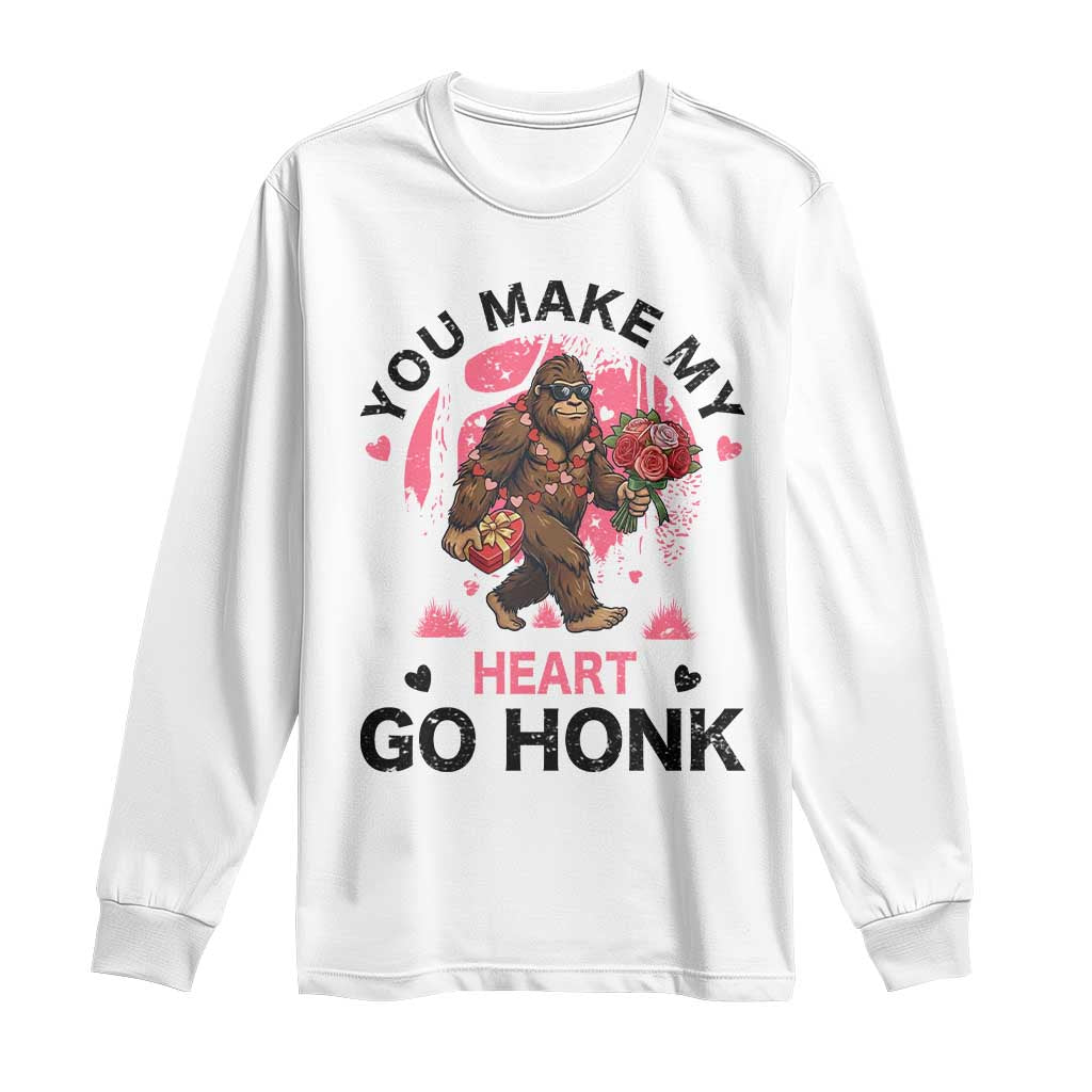 You Make My Heart Go Honk Long Sleeve Shirt Funny Bigfoot Valentine Meme TS14 White Print Your Wear