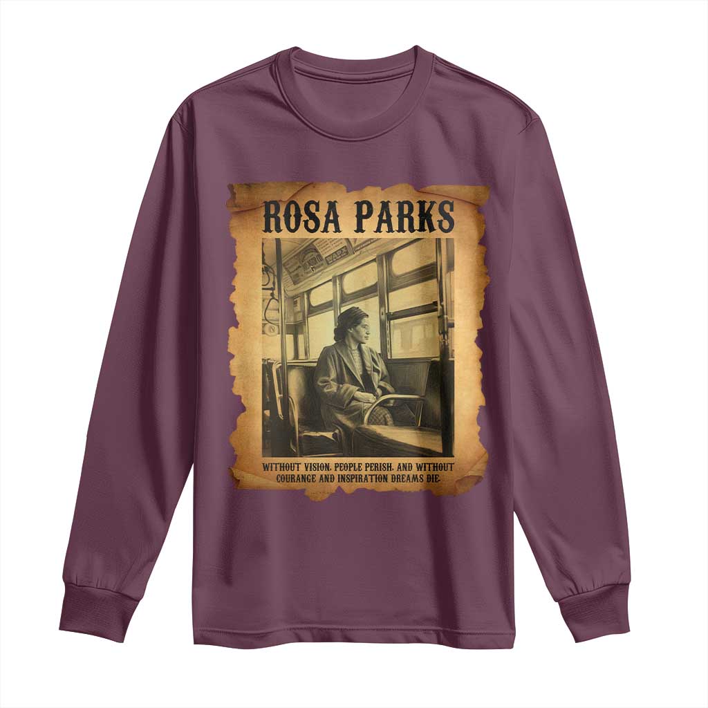 Rosa Parks Quote Long Sleeve Shirt Black Movement Protest TS14 Maroon Print Your Wear