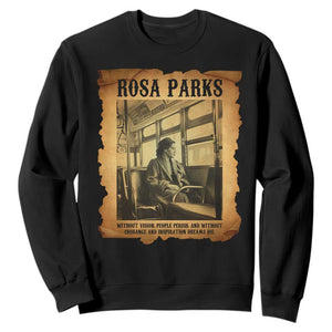 Rosa Parks Quote Sweatshirt Black Movement Protest TS14 Black Print Your Wear