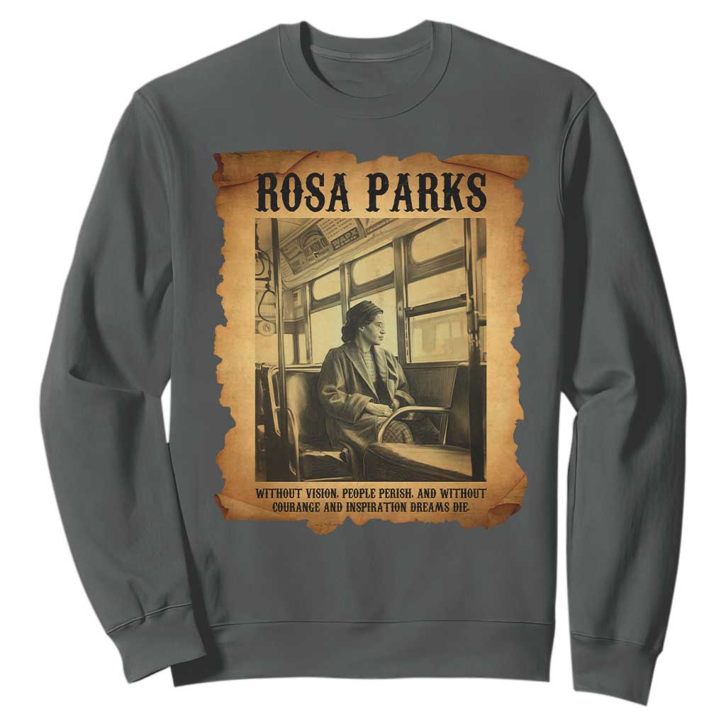 Rosa Parks Quote Sweatshirt Black Movement Protest TS14 Dark Heather Print Your Wear