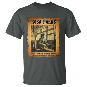 Rosa Parks Quote T Shirt Black Movement Protest TS14 Dark Heather Print Your Wear