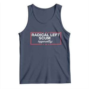 Radical Left Scum Tank Top Political Sarcastic Quote TS14 Navy Print Your Wear