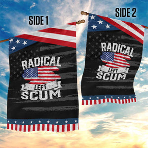 Radical Left Scum Garden Flag Funny Political Quote American Flag TS14 Print Your Wear
