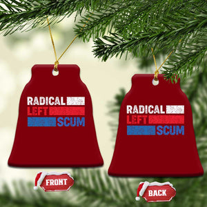 Radical Left Scum Ceramic Ornament Sarcastic Political Quote American Flag TS14 Print Your Wear