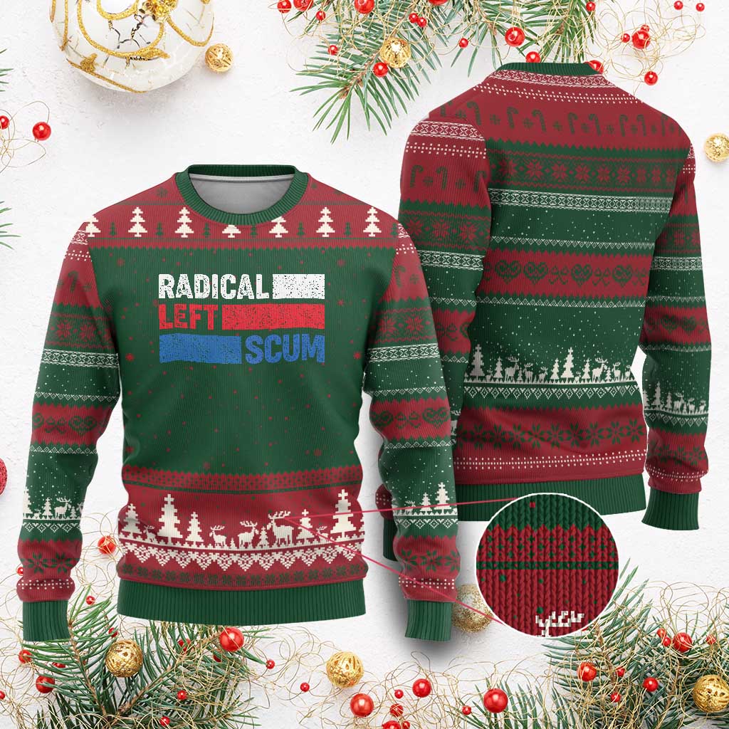 Radical Left Scum Ugly Christmas Sweater Sarcastic Political Quote American Flag TS14 Red Green Print Your Wear